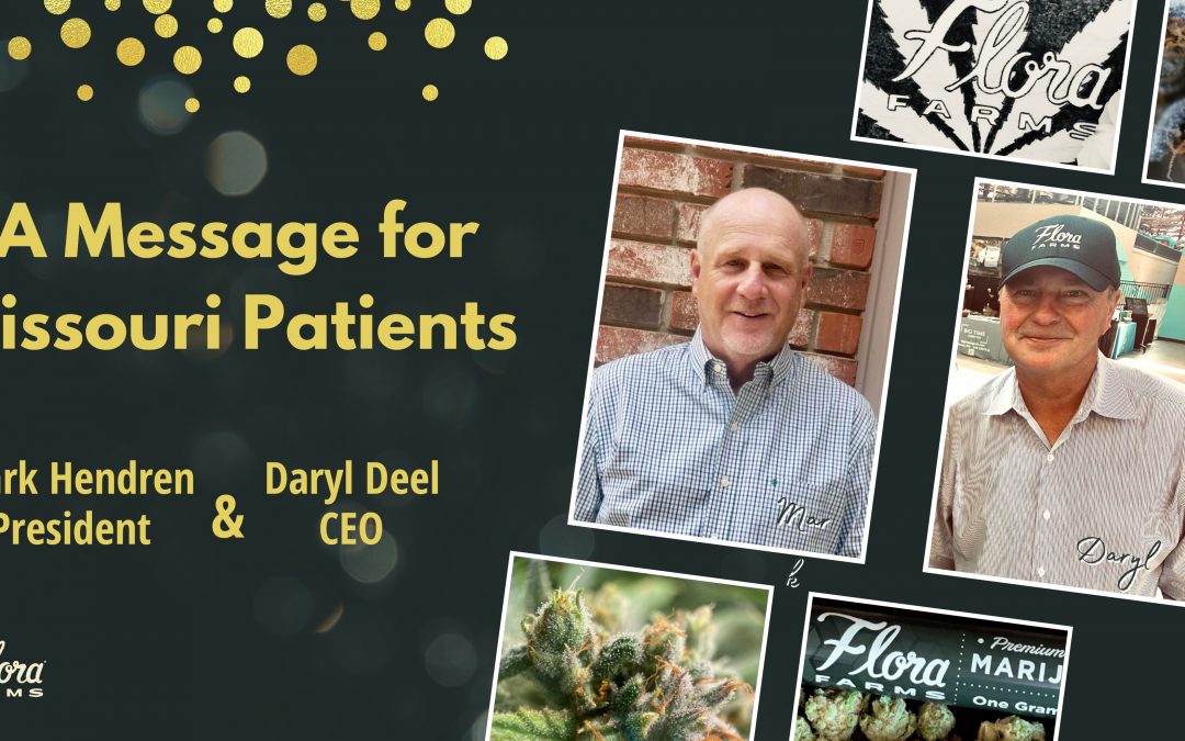 A Message for Missouri Medical Marijuana Patients